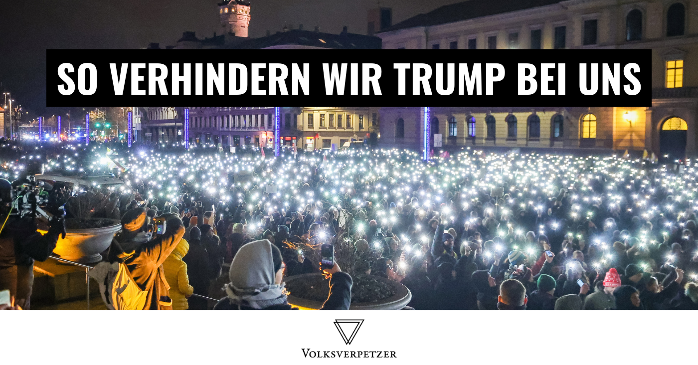 So verhindern wir Trump bei uns