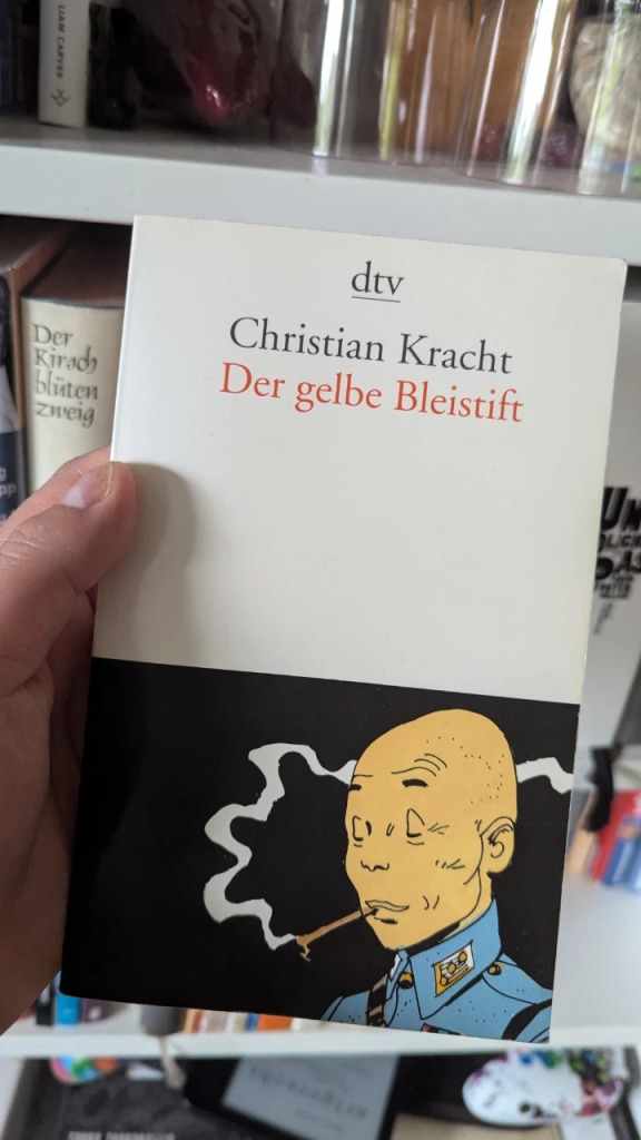 Christian Kracht - Der gelbe Bleistift