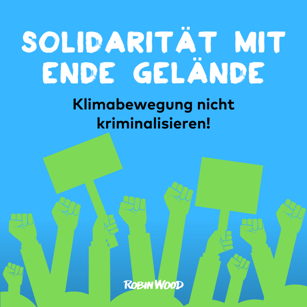 Solidarität mit Ende Gelände. Klimabewegung nicht kriminalisieren! Grafik in die Höhe gereckte Hände und Fäuste