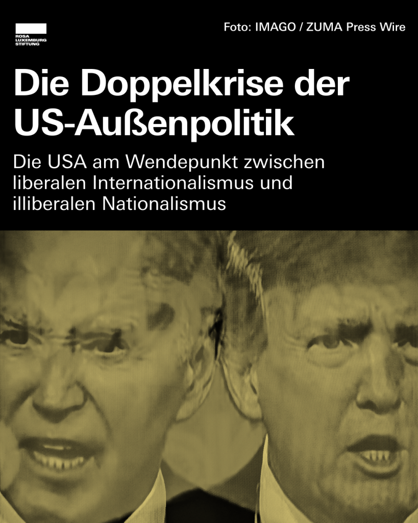 Ein Foto der beiden US-Präsidentschaftskandidaten Biden und Trump, dazu der Text: "Die Doppelkrise der US-amerikanischen Außenpolitik. Die USA am Wendepunkt zwischen liberalen Internationalismus und illiberalen Nationalismus".