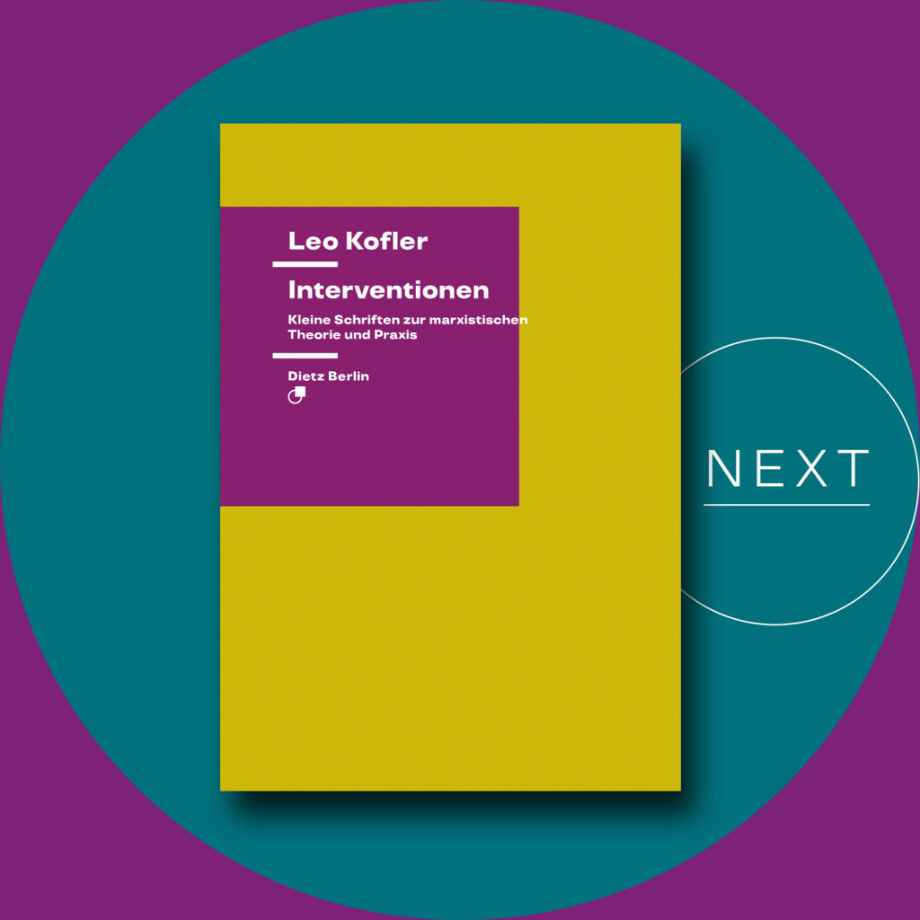 Das Cover von »Leo Kofler – Interventionen. Kleine Schriften zur marxistischen Theorie und Praxis« steht neben einem ›Next‹-Button in farbigem Kreis auf Quadrat.