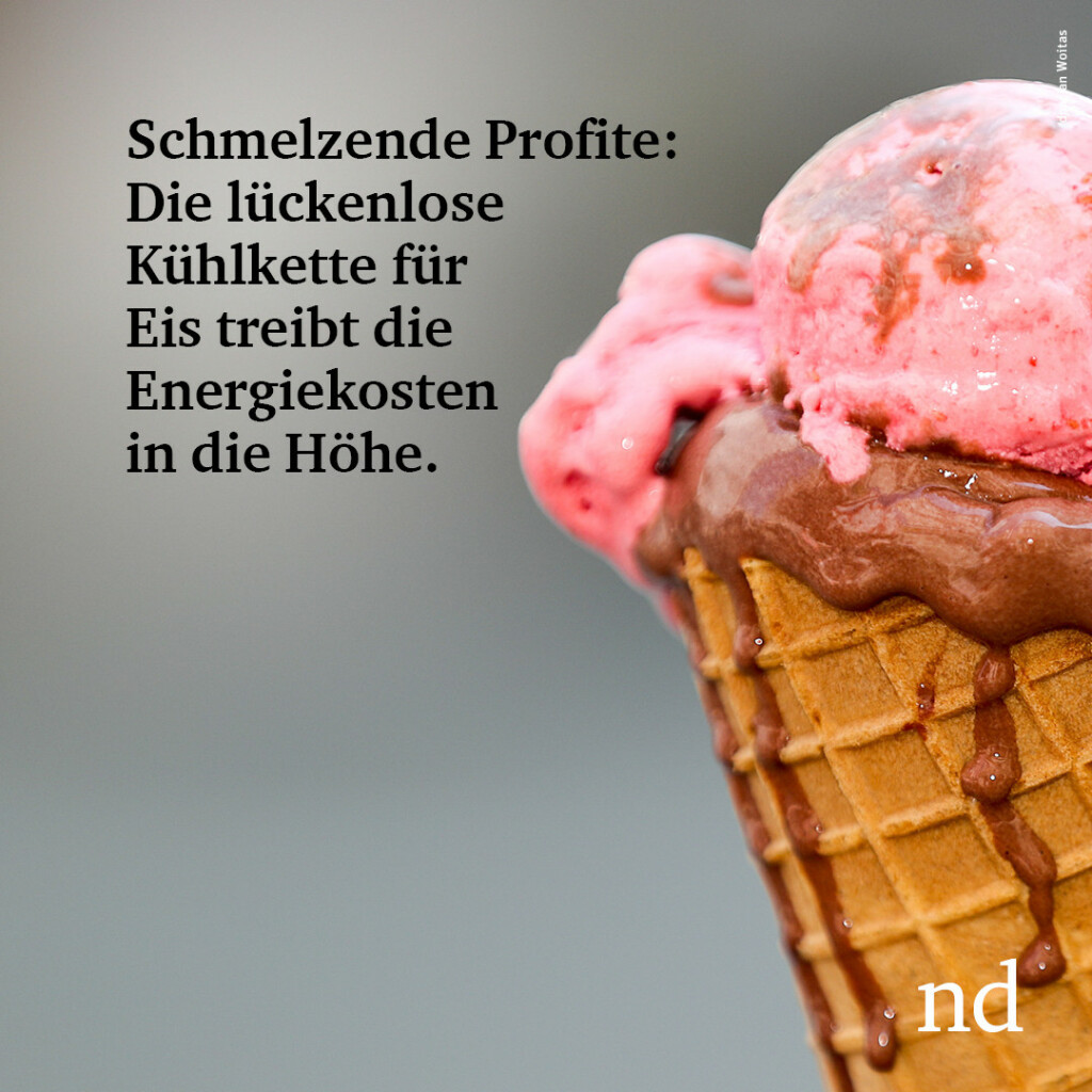 Schmelzende Profite: Die lückenlose Kühlkette für Eis treibt die Energiekosten in die Höhe.