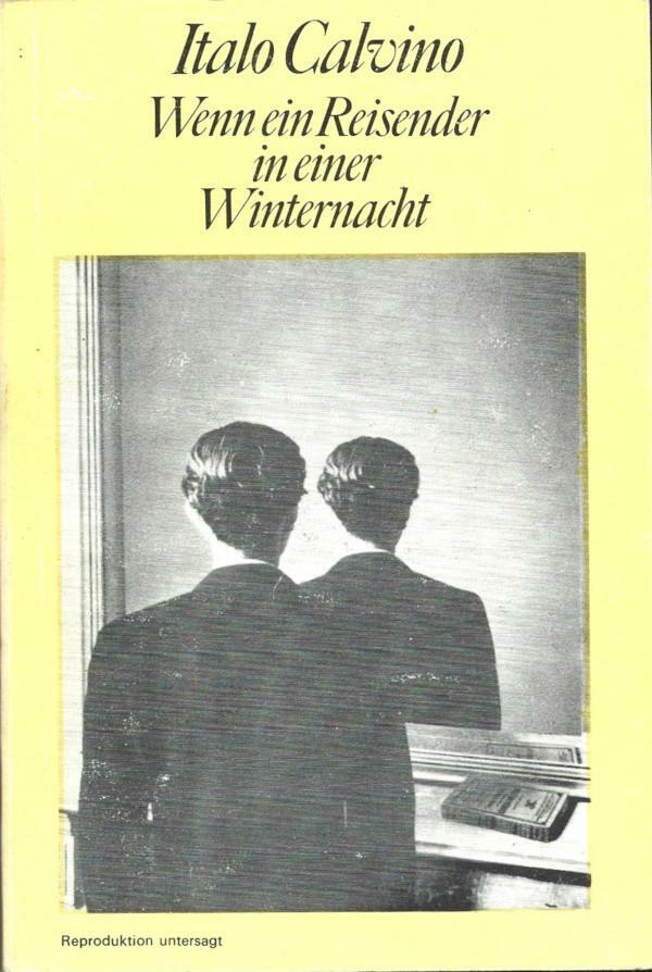 Buchcover 
Italo Calvino 
Wenn ein Reisender 
in einer 
Winternacht 