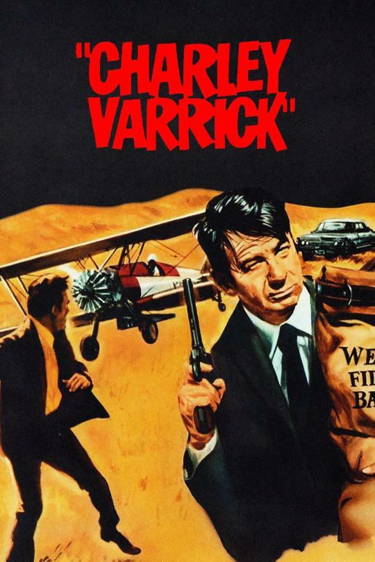 Filmplakat 
"CHARLEY 
VARRICK" 