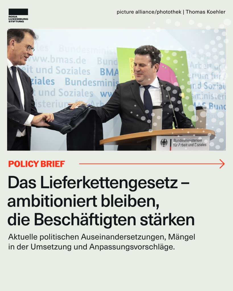 Foto: Bundesentwicklungsminister Gerd Mueller und Bundesarbeitsminister Hubertus Heil auf einer Pressekonferenz zum Nationalen Aktionsplan Wirtschaft und Menschenrechte. Dazu der Text: "Das Lieferkettengesetz – ambitioniert bleiben, die Beschäftigten stärken. Aktuelle politischen Auseinandersetzungen, Mängel in der Umsetzung und Anpassungsvorschläge."