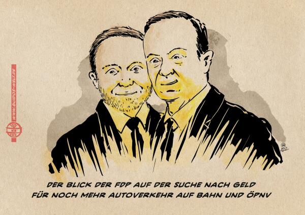 Illustration Wissing und Lindner schauen gierig in einen Goldschatz von dem man nur die Strahlen und den goldgelben Widerschein in ihren Gesichtern sieht. Textzeile: Der Blick der FDP auf der Suche nach Geld 
für noch mehr Autoverkehr auf Bahn und ÖPNV