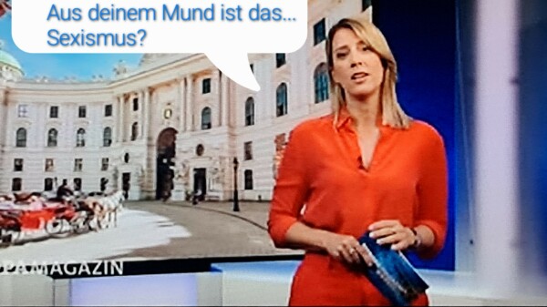 Fernsehansagerin mit Spruch: Aus deinem Mund ist das.. Sexismus?