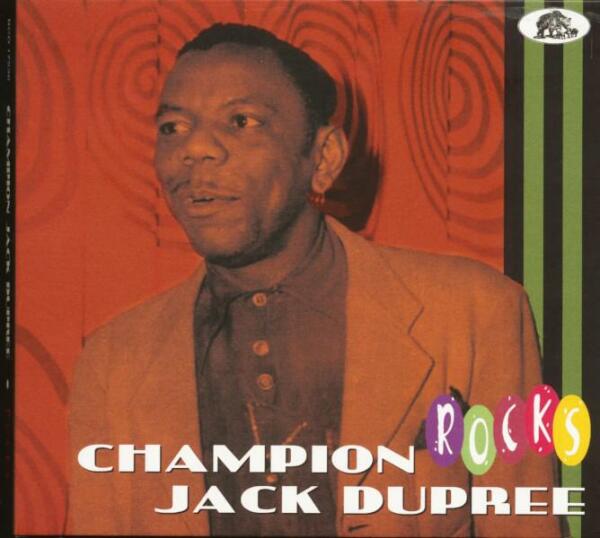 CD-Cover 
ROCKS 
CHAMPION 
JACK DUPREE 