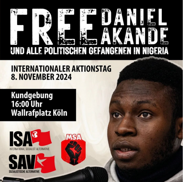 Sharepic:
"Free Daniel Akande und alle politischen Gefangenen in Nigeria!

Internationaler Aktionstag, 8. November 2024

Kundgebung 16:00 Uhr, Wallrafplatz Köln